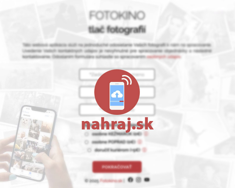 Nahraj.sk - tlač fotografií z mobilu